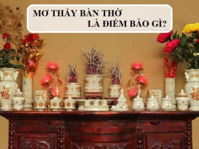 mơ thấy bàn thờ
