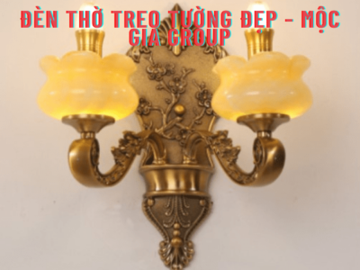 Đèn thờ treo tường đẹp