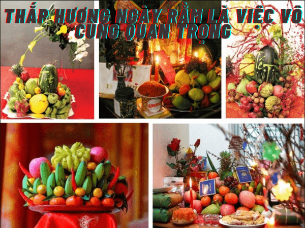 Thắp hương ngày rằm là việc vô cùng quan trọng