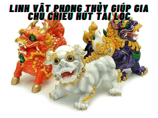 Linh vật phong thủy
